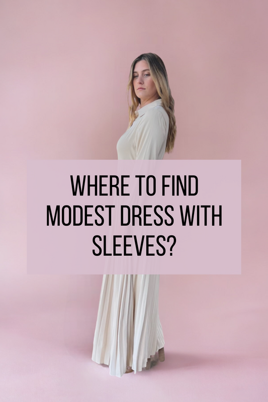 Where To Find Modest Dress With Sleeves?
